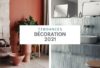 Tendances déco 2021