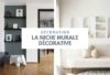 La niche décorative, l'élément à intégrer dans sa nouvelle construction